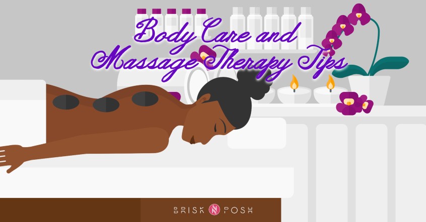 Body care tips | BriskNPosh